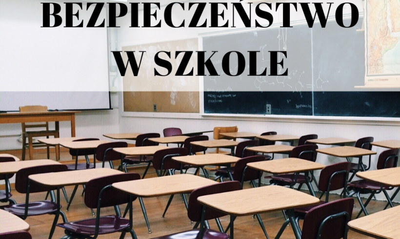 Bezpieczeństwo w szkole